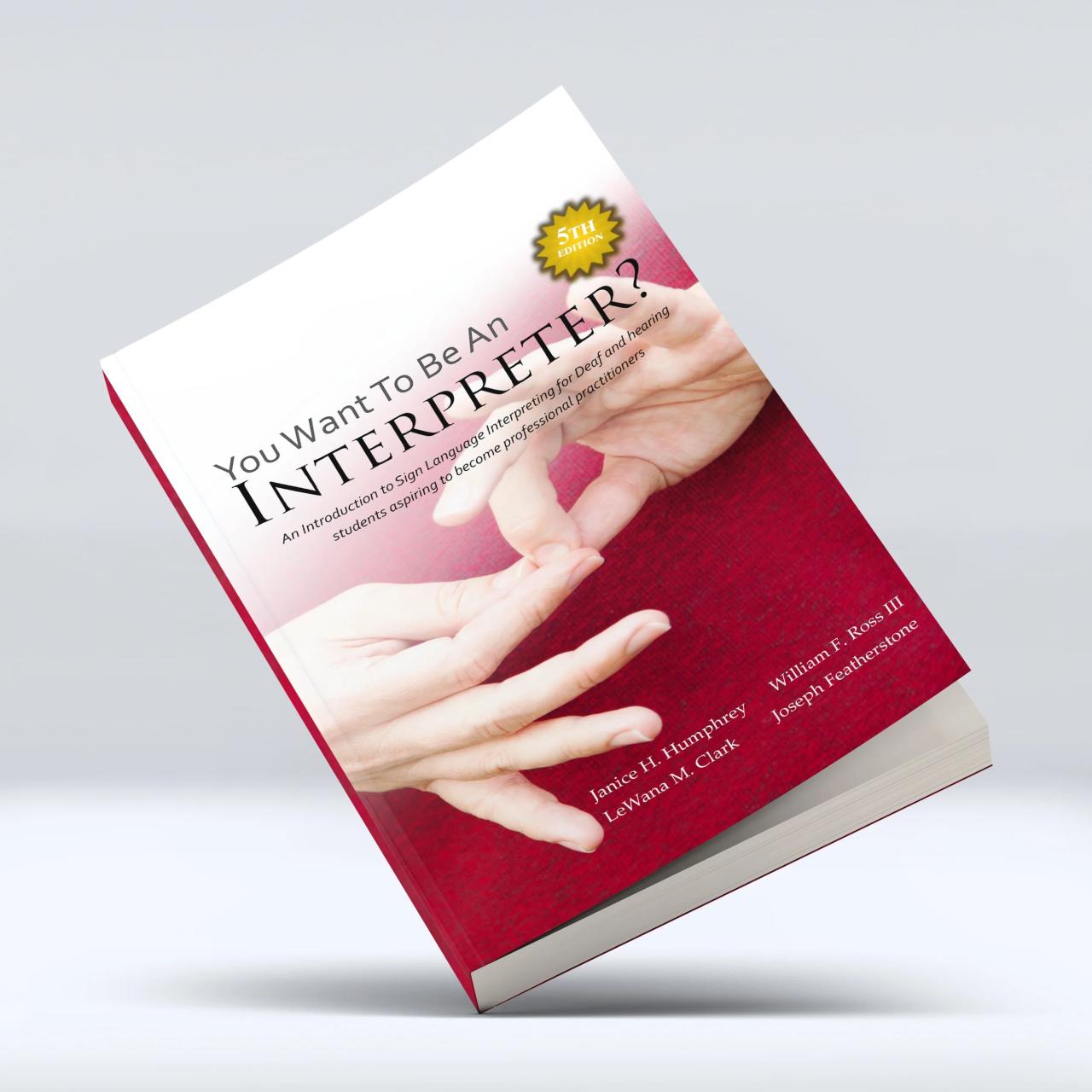 You want to be an interpreter 5th edition